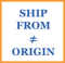 Ship from Origin