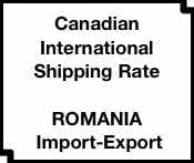 SHIPPING RATE ROMANIA CANADA