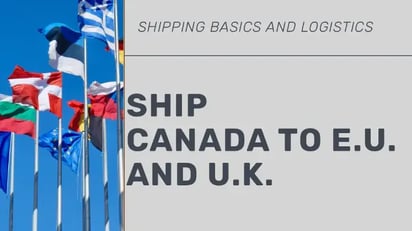 graphic of international flags, Jet Worldwide logo and the headline “Ship Canada to E.U. and U.K