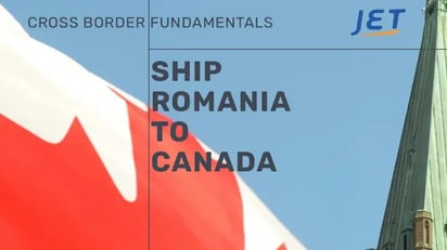 ship Romania to Canada graphic with Jet Worldwide logo