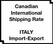 ship rate Italy Canada