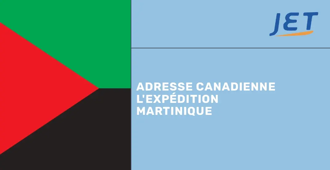 Matinique flag with headline Canada address ship to Martinique