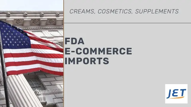 american flag with headline 'FDA E-COMMERCE IMPORTS'